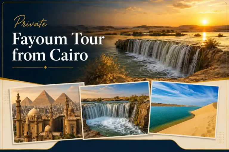 Private Fayoum Tour from Cairo
